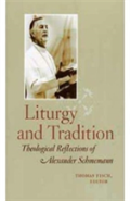 Liturgy And Tradition