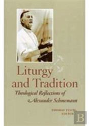 Liturgy And Tradition