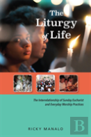 Liturgy Of Life