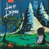 Liu Et L'Oiseau