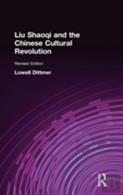 Liu Shaoqi And The Chinese Cultural Revolution