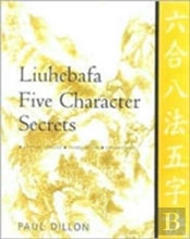 Liuhebafa Five Character Secrets