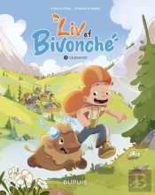 Liv Et Bivonche Tome 1 : Le Pouvoir