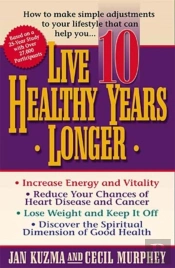 Live 10 Healthy Years Longer