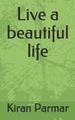 Live A Beautiful Life