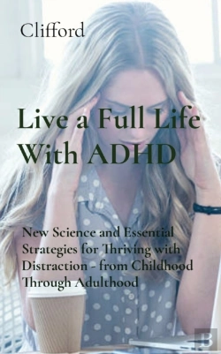 Bertrand.pt - Live A Full Life With Adhd