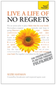 Live A Life Of No Regrets