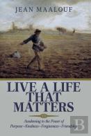 Live A Life That Matters