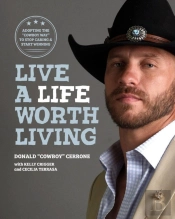 Live A Life Worth Living