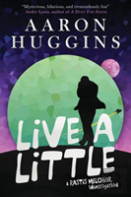 Live A Little