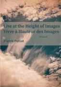 Live At The Height Of Images - Vivre A Hauteur Des Images