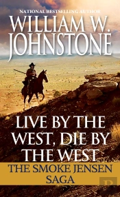 Live By The West, Die By The West