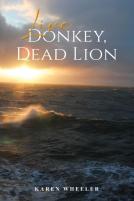 Live Donkey, Dead Lion