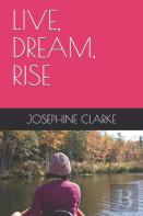 Live, Dream, Rise
