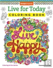 Live For Today Coloring Book