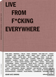 Live From F*Cking Everywhere