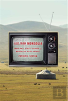 Live From Mongolia