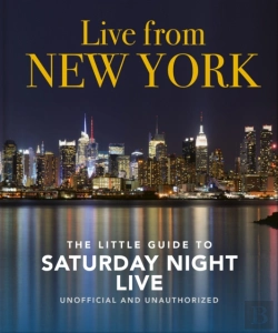 Bertrand.pt - Live From New York: The Little Guide To Saturday Night Live