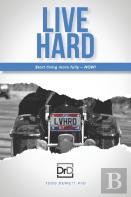 Live Hard