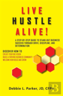 Live Hustle Alive!