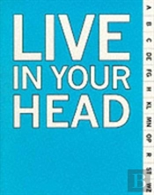 Live In Your Head