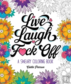 Bertrand.pt - Live, Laugh, F*Ck Off