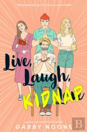 Live, Laugh, Kidnap