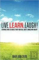 Live. Learn. Laugh!