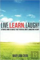 Live. Learn. Laugh!