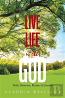 Live Life With God