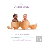 Live Like A Baby