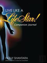 Live Like A Lifestar - Companion Journal
