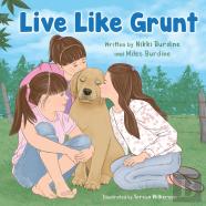 Live Like Grunt