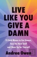 Live Like You Give A Damn