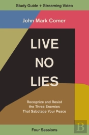 Live No Lies Bible Study Guide Plus Streaming Video