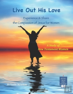 Bertrand.pt - Live Out His Love: Experience   Share Th