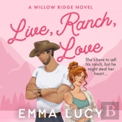 Live, Ranch, Love