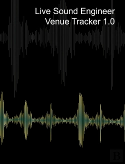 Bertrand.pt - Live Sound Venue Tracker 1.0 - Blank Lined Pages, Charts And Sections 8x10