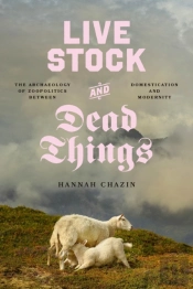 Live Stock And Dead Things