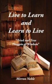 Live To Learn And Learn To Live