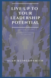 Live Up To Your Leadership Potential