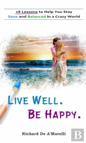 Live Well. Be Happy.