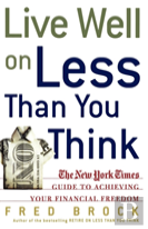 Live Well On Less Than You Think