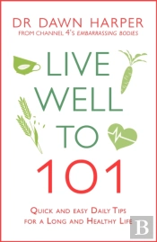 Live Well To 101