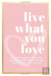 Live What You Love