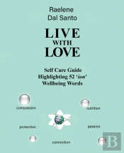 Live With Love: Self Care Guide Highligh