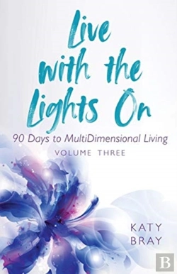 Bertrand.pt - Live With The Lights On 90 Days To Multidimensional Living