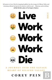 Live Work Work Work Die