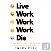 Live Work Work Work Die