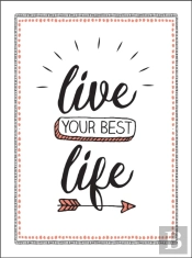 Live Your Best Life